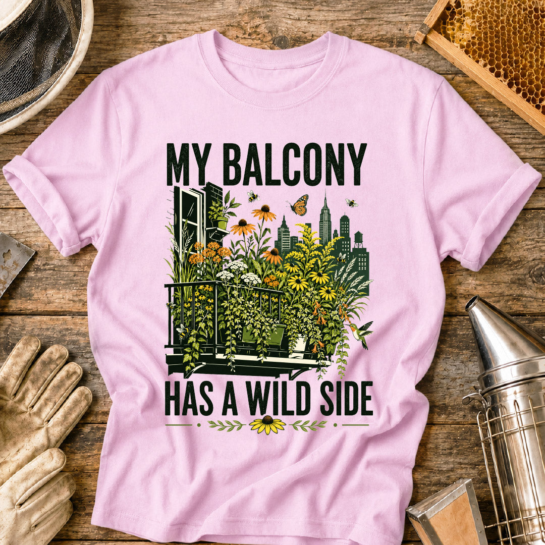 My Balcony Has a Wild Side T-Shirt