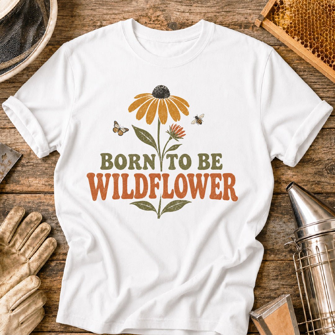 Born to be Wildflower T-Shirt