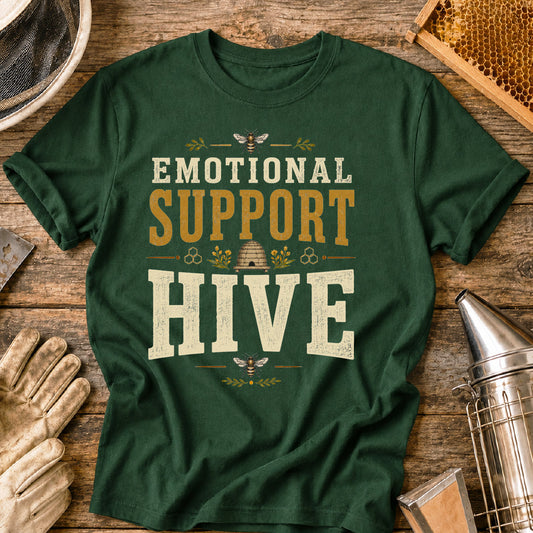Emotional Support Hive T-Shirt
