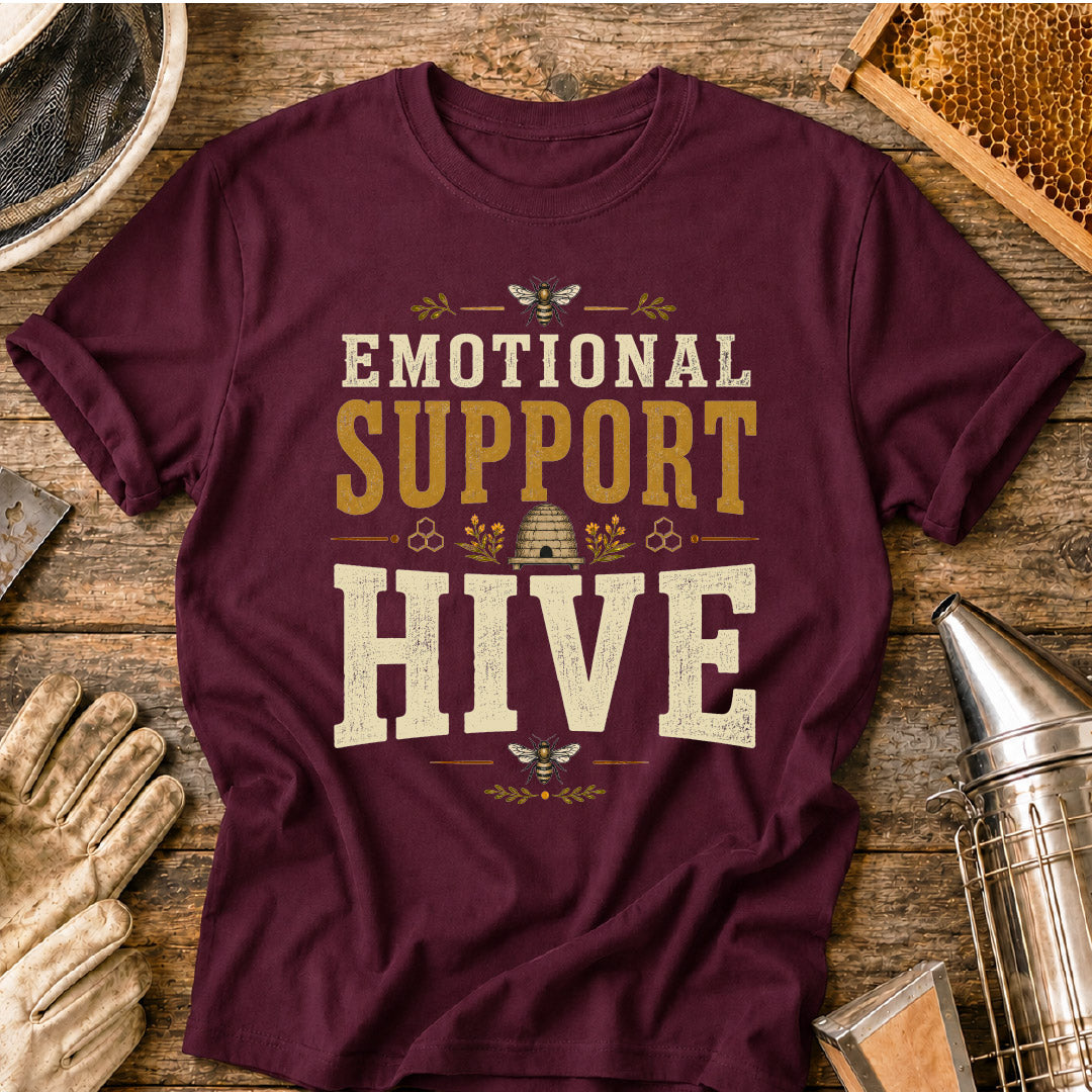 Emotional Support Hive T-Shirt
