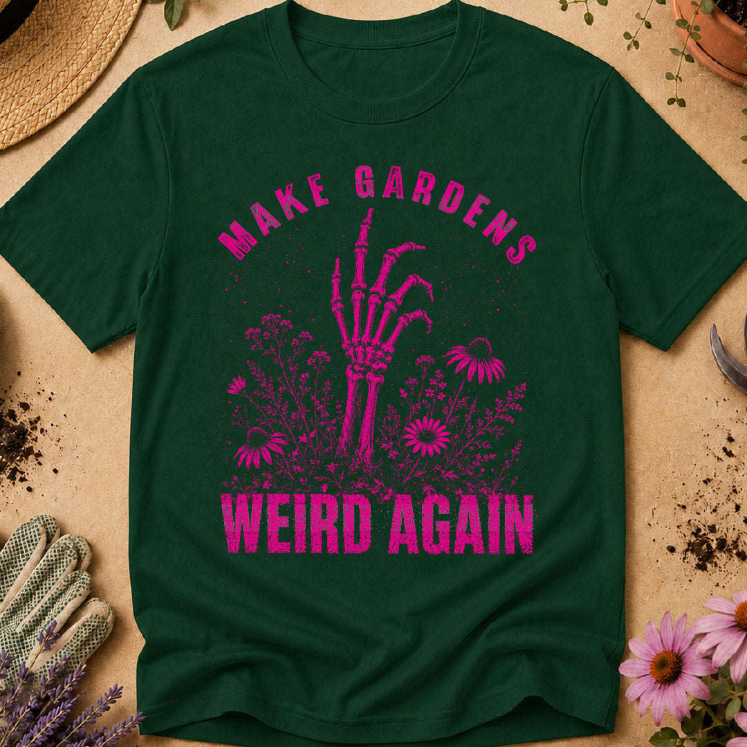 Punk Make Gardens Weird Again T-Shirt