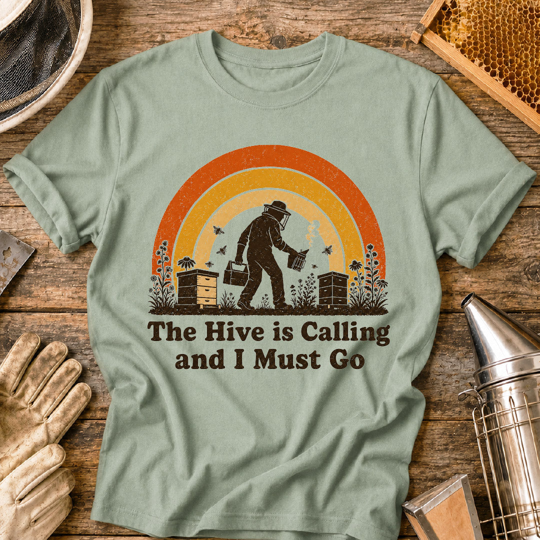 The Hive Is Calling T-Shirt