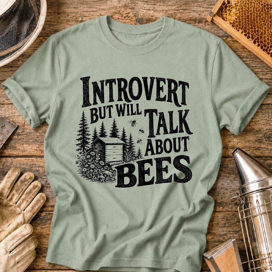 Introvert Will Talk Bees T-Shirt