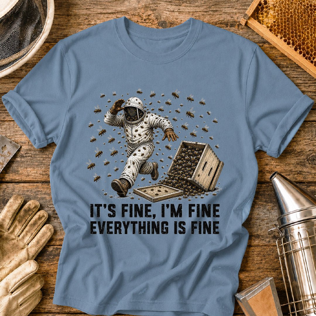 Everything is Fine T-Shirt