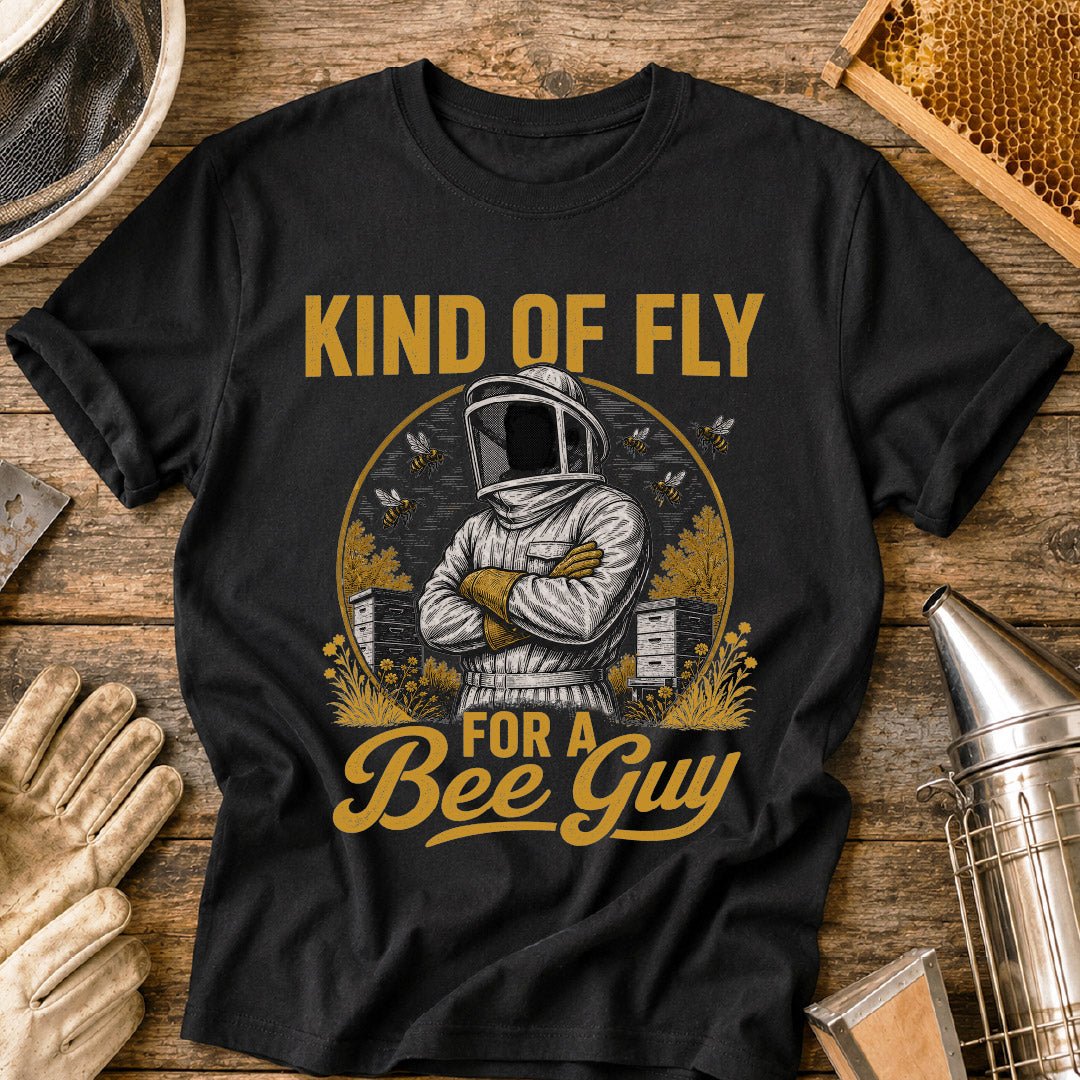 Fly for a Bee Guy T-Shirt