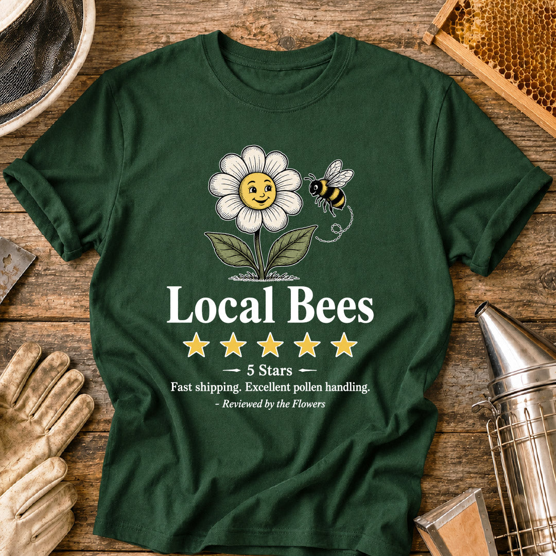 Local Bees 5-Star Review from Flowers T-Shirt