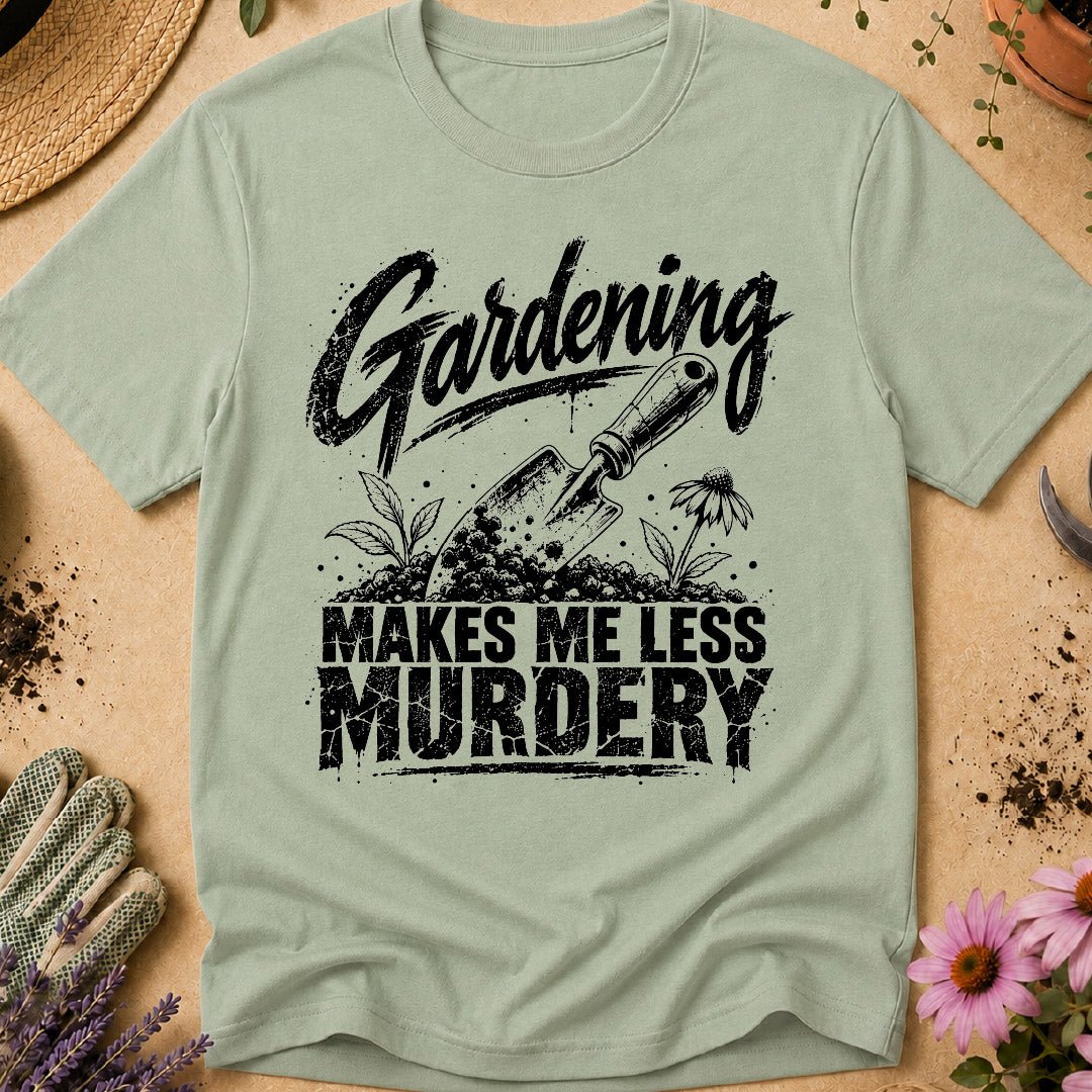 Less Murdery T-Shirt