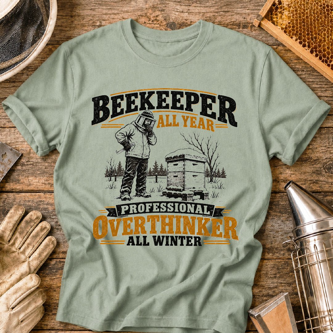 Overthinker All Winter T-Shirt