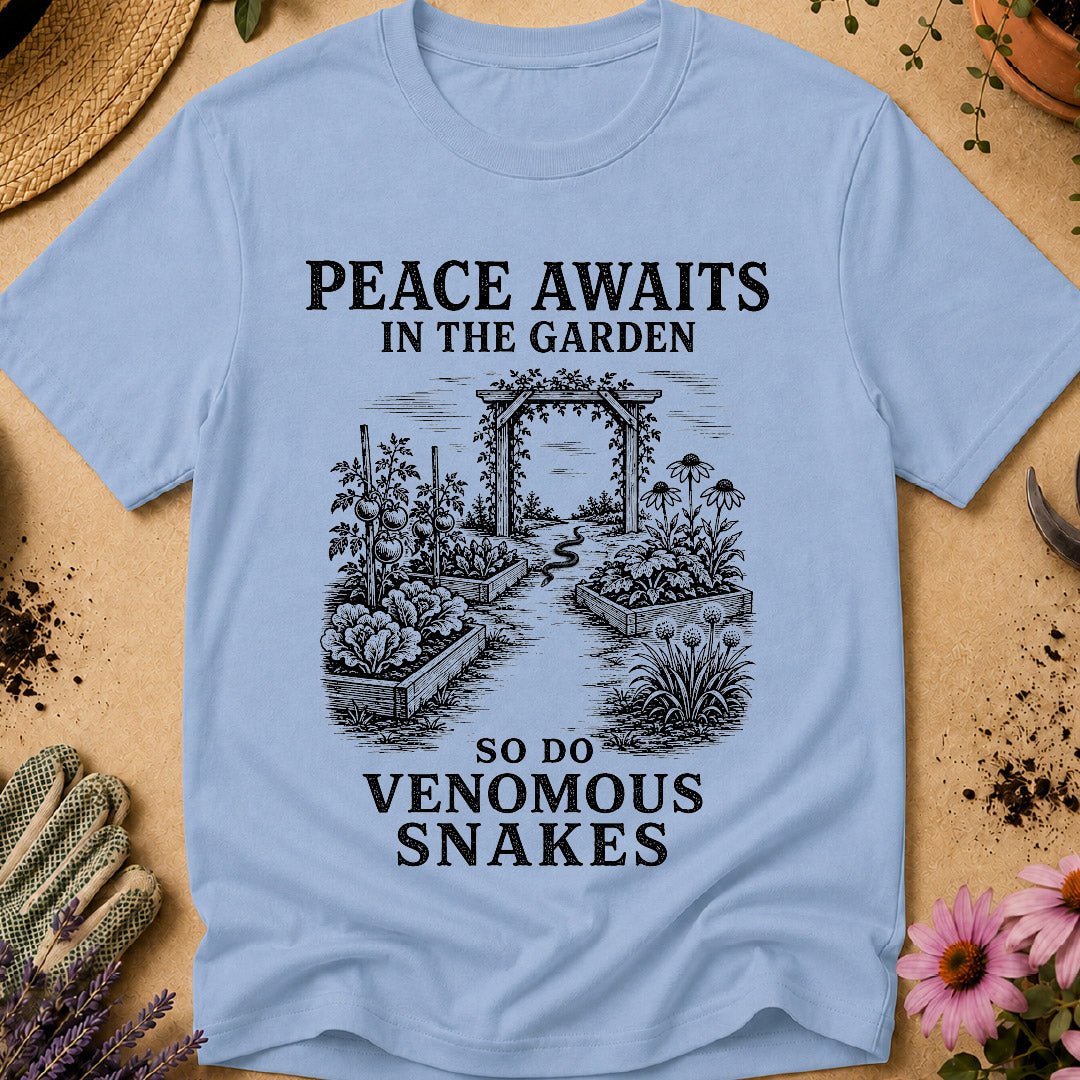 Peace Awaits in the Garden T-Shirt