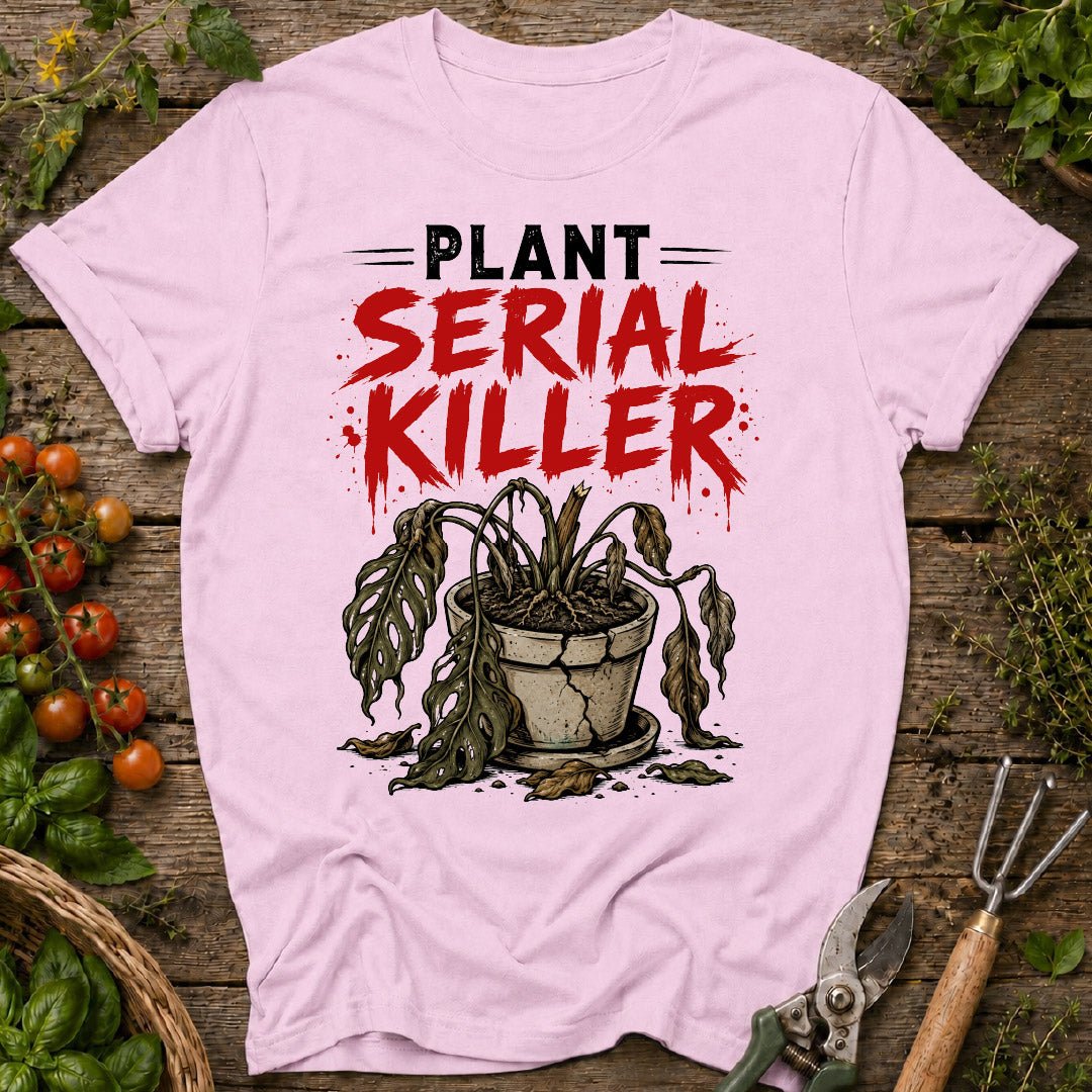 Plant Serial Killer T-Shirt