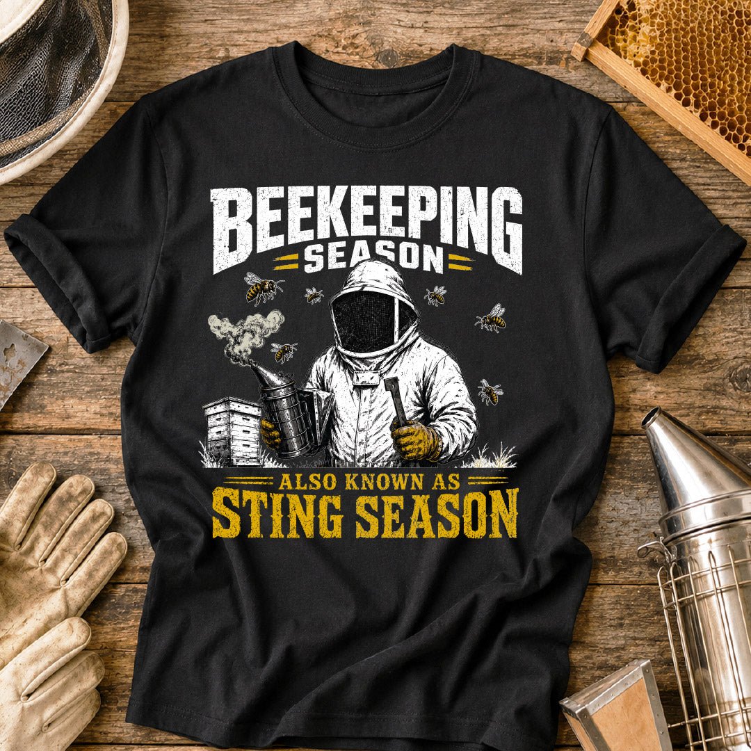 Beekeeping is Sting Season T-Shirt