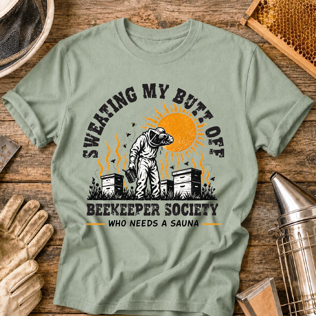 Sweating Butt Off T-Shirt