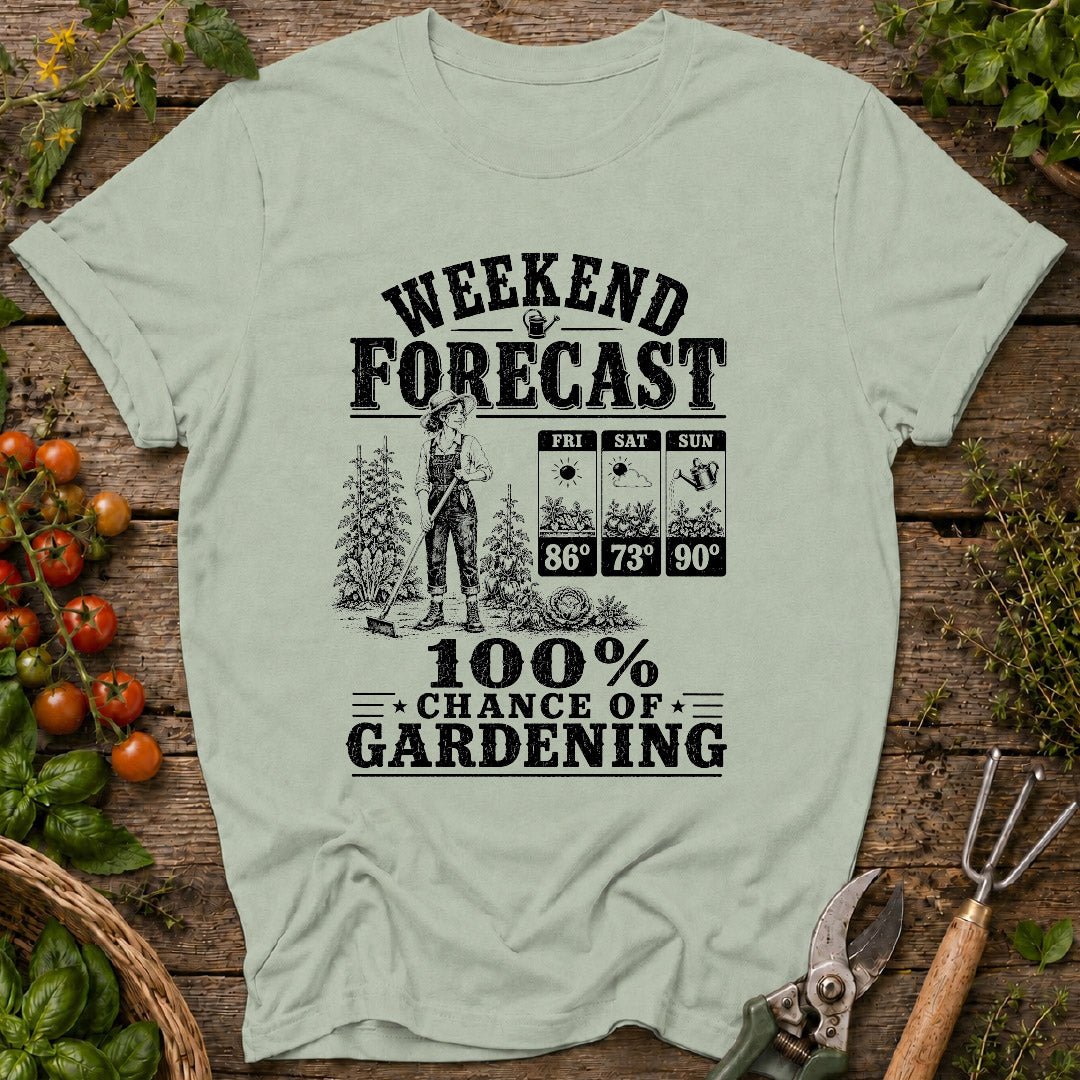 Weekend Forcast T-Shirt