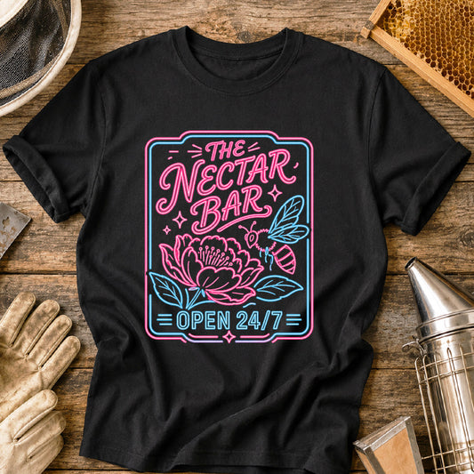 The Nectar Bar is Open 24/7 T-Shirt