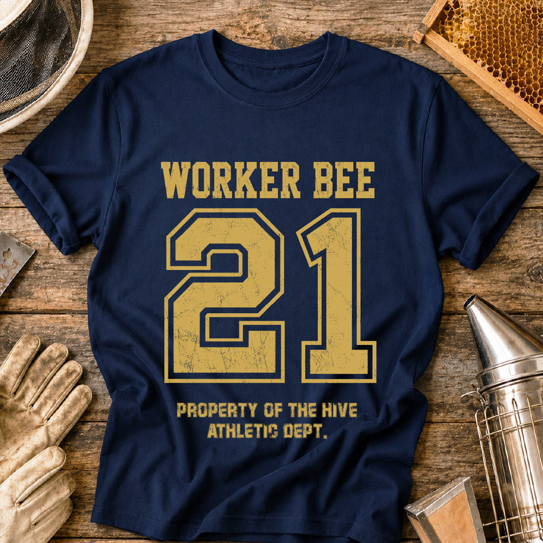 Worker Bee 21 Sports T-Shirt