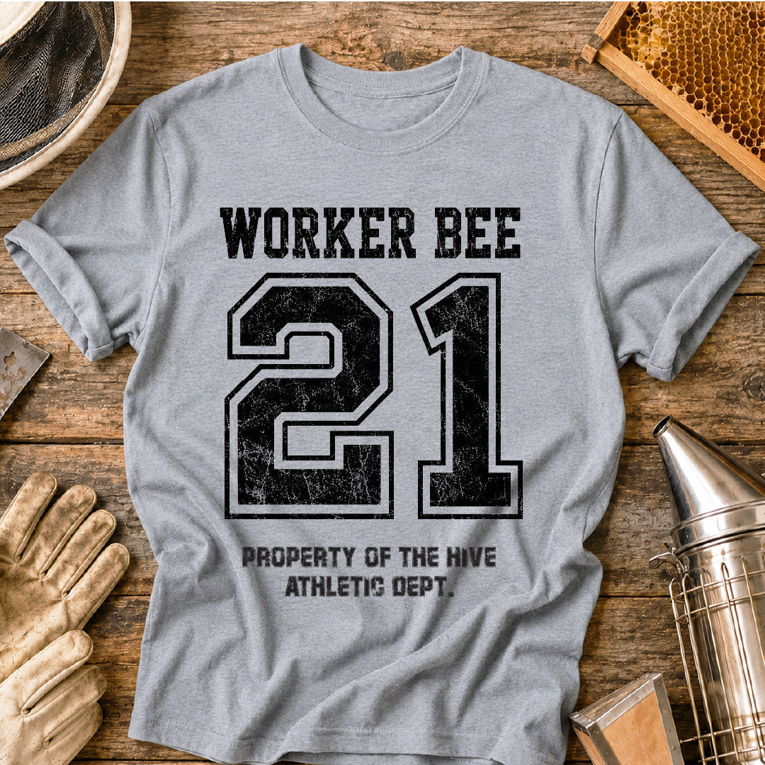Worker Bee 21 Sports T-Shirt
