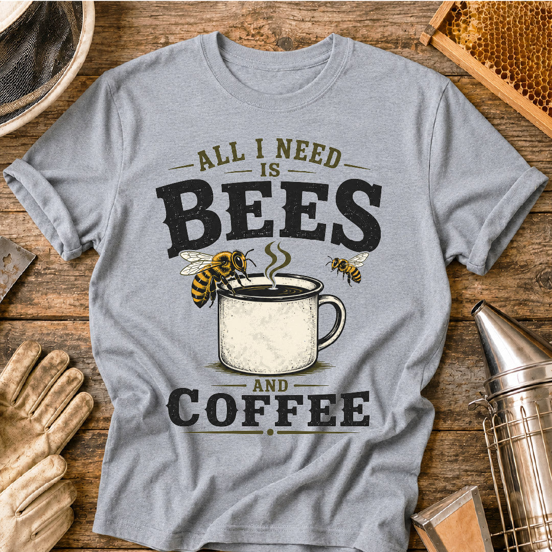 all i need is bees and coffee, beekeeper shirt, coffee lover shirt, funny beekeeper shirt, beekeeping gift, bee lover shirt, honey bee shirt, beekeeper gift, beekeeping humor, coffee and bees shirt