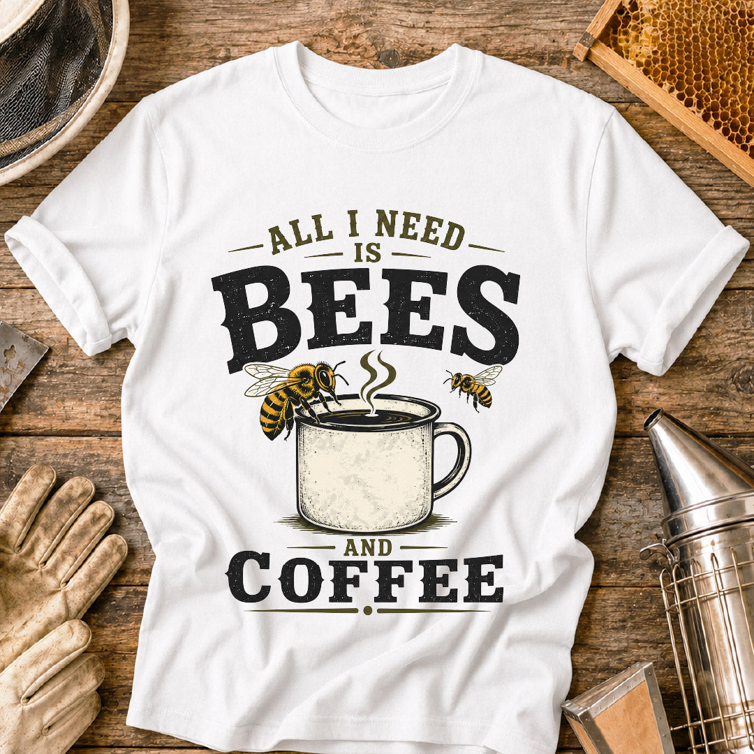 all i need is bees and coffee, beekeeper shirt, coffee lover shirt, funny beekeeper shirt, beekeeping gift, bee lover shirt, honey bee shirt, beekeeper gift, beekeeping humor, coffee and bees shirt