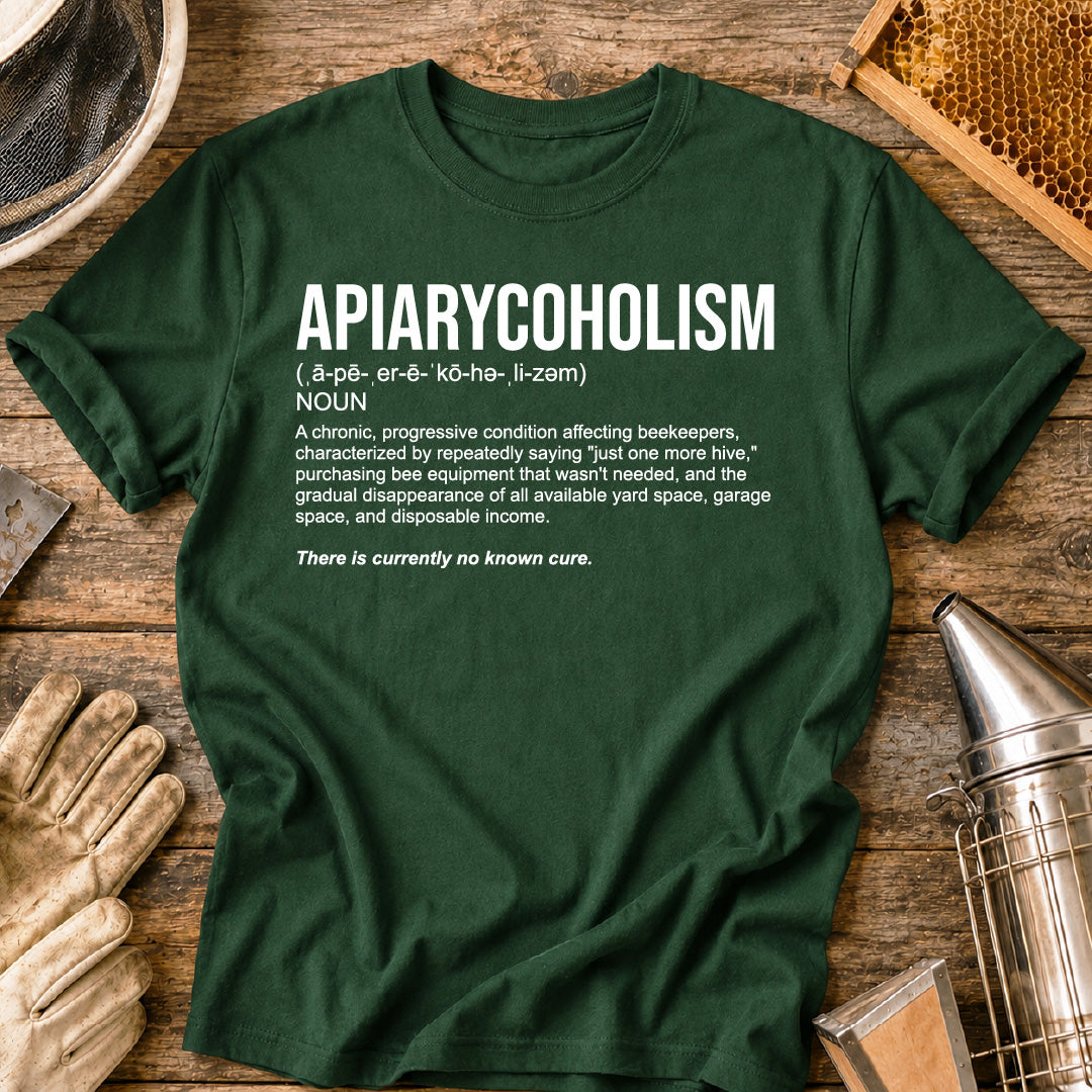 Apiarycoholism Definition T-Shirt