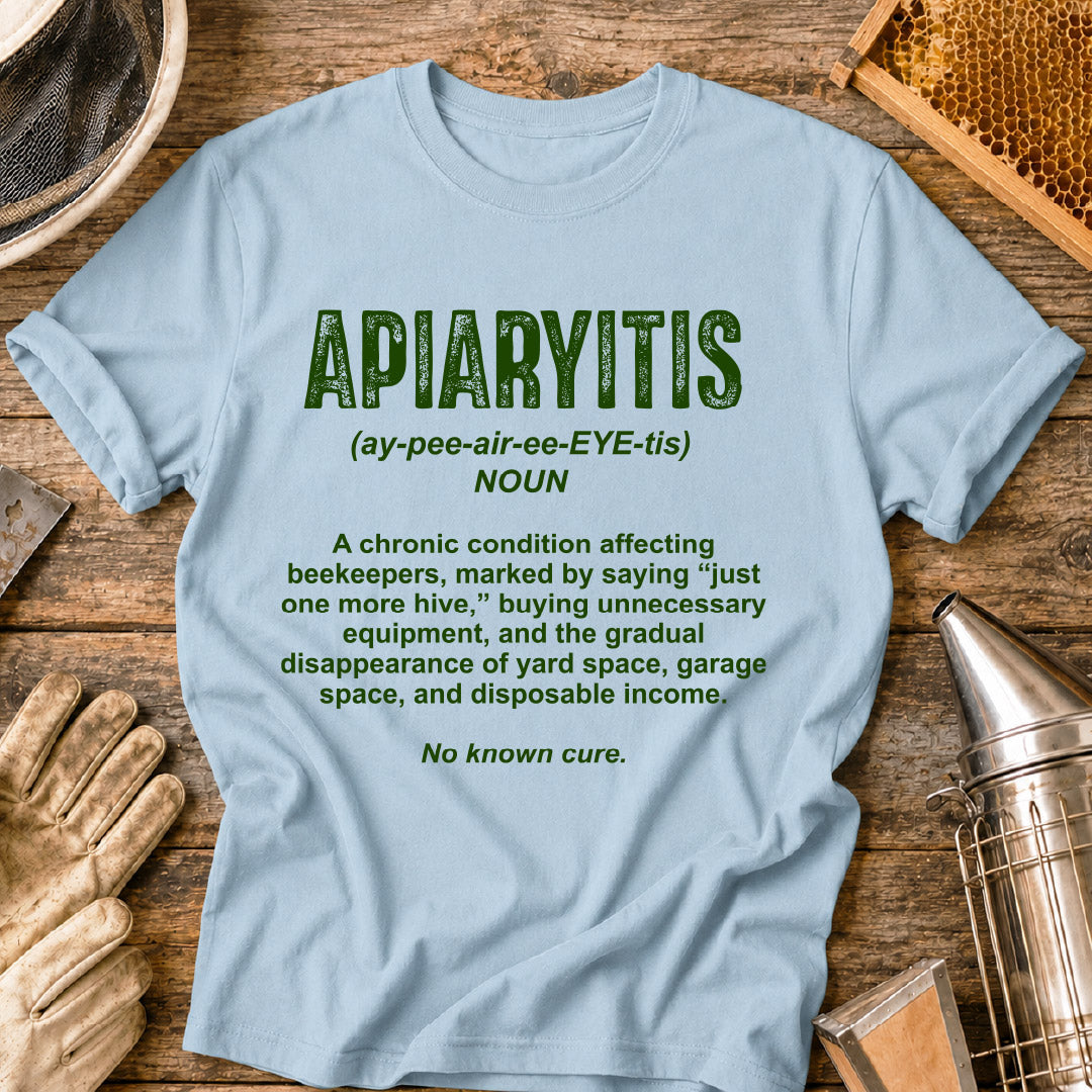 Apiaryitis T-Shirt
