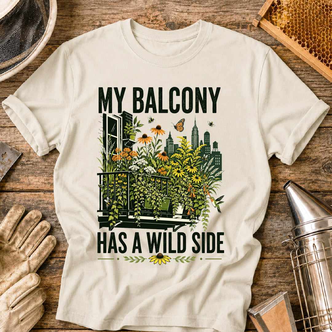 My Balcony Has a Wild Side T-Shirt