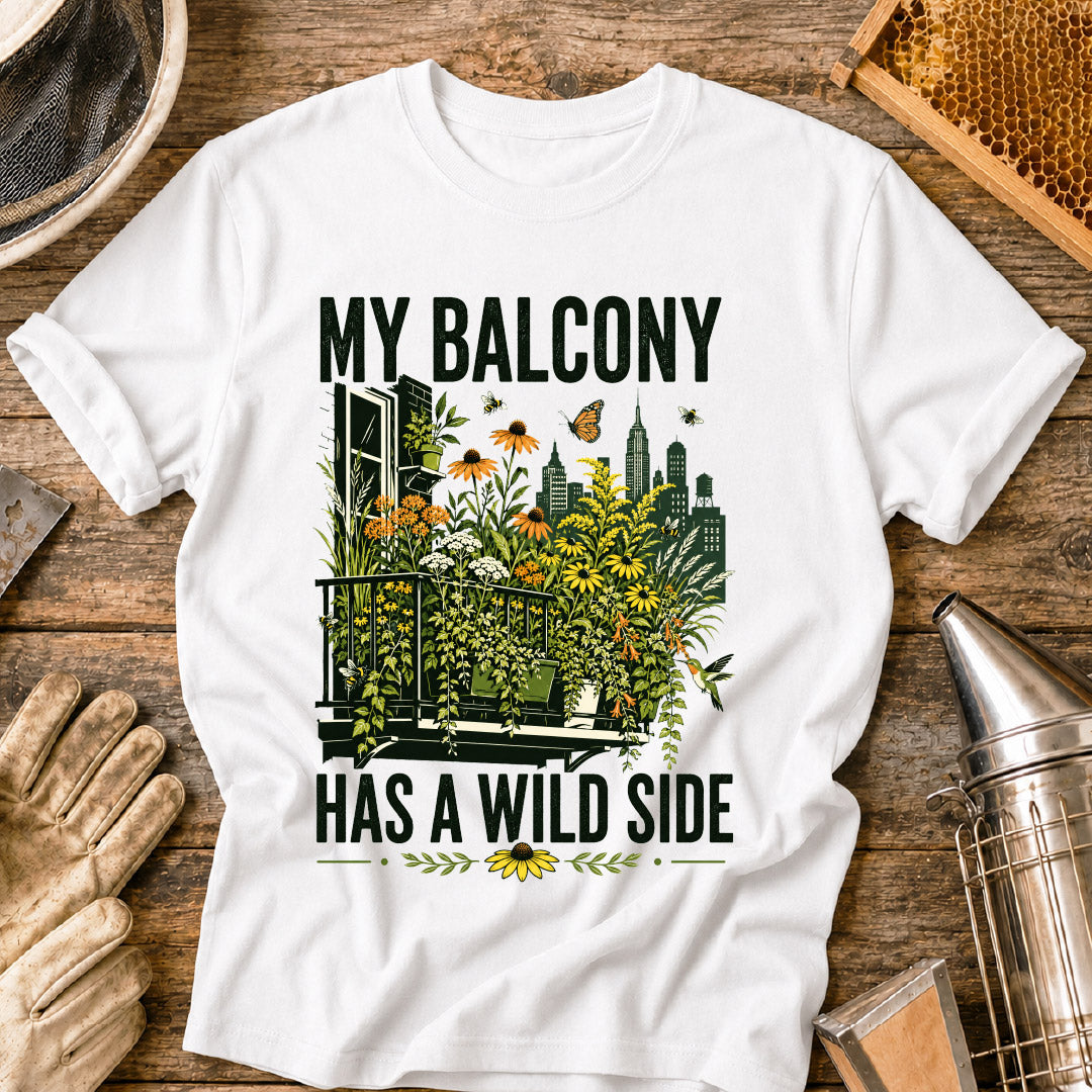 My Balcony Has a Wild Side T-Shirt