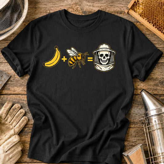 Bananas Bees Death T-Shirt