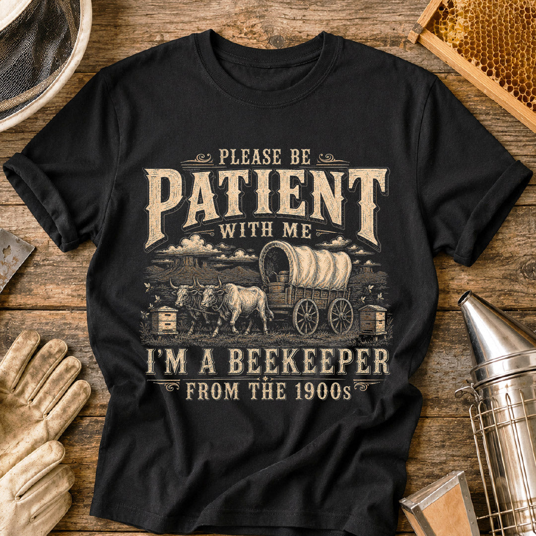 Be Patient T-Shirt