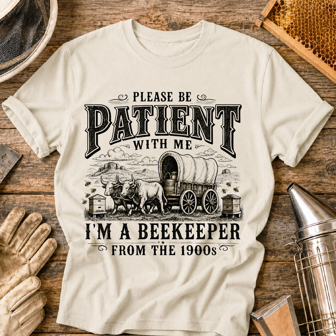 Be Patient T-Shirt