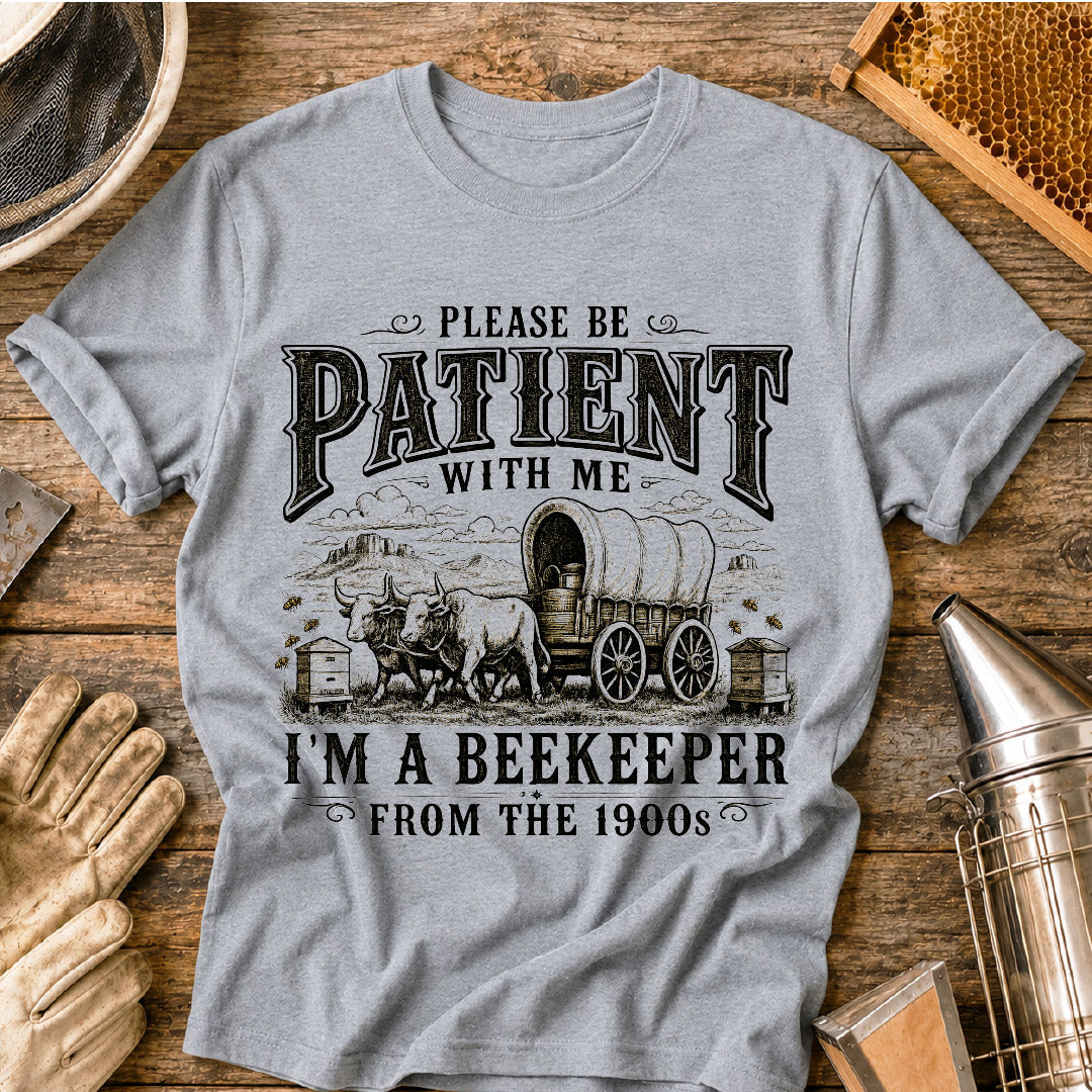 Be Patient T-Shirt