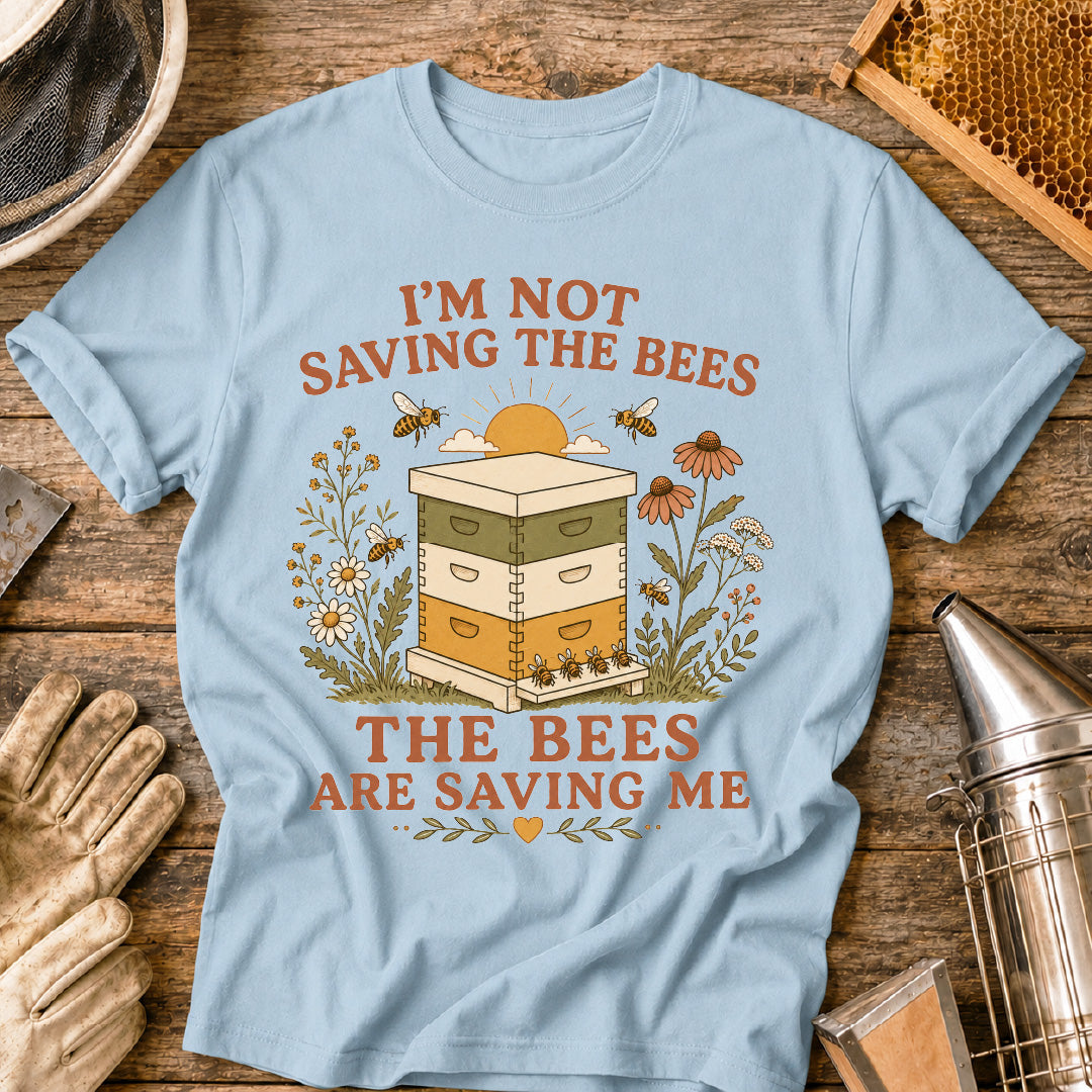 The Bees Saved Me T-Shirt