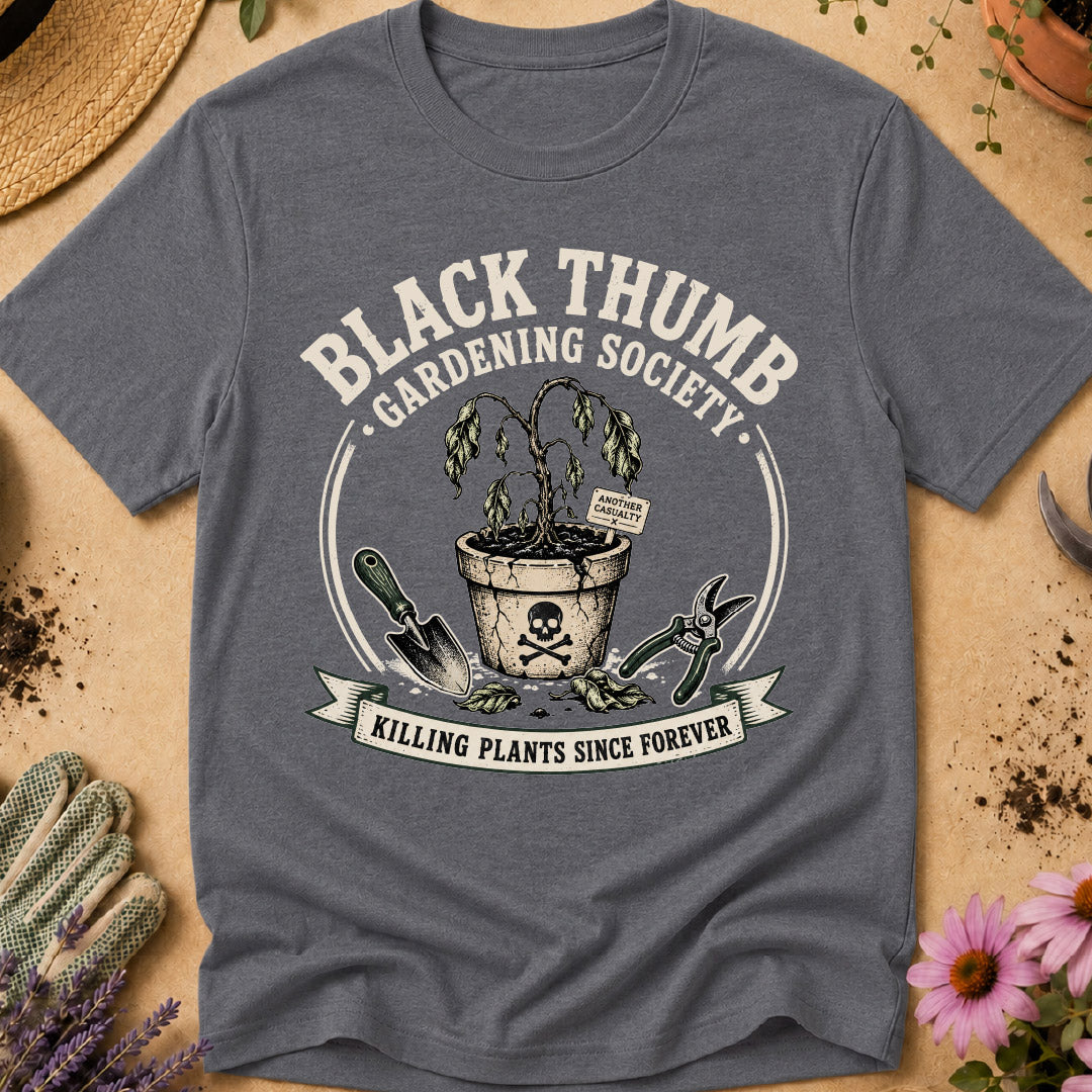 Black Thumb Society T-Shirt