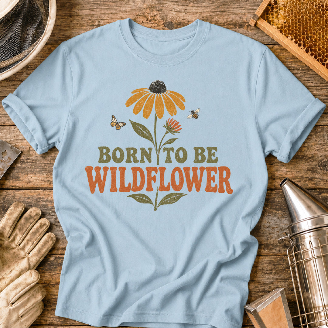 Born to be Wildflower T-Shirt