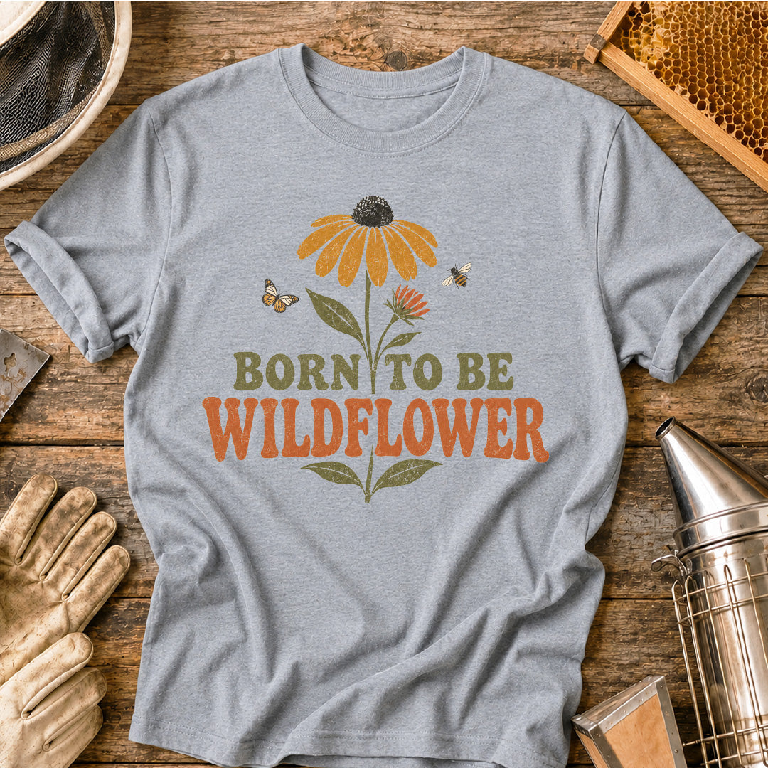 Born to be Wildflower T-Shirt