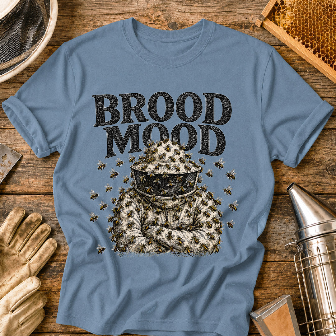 Brood Mood T-Shirt