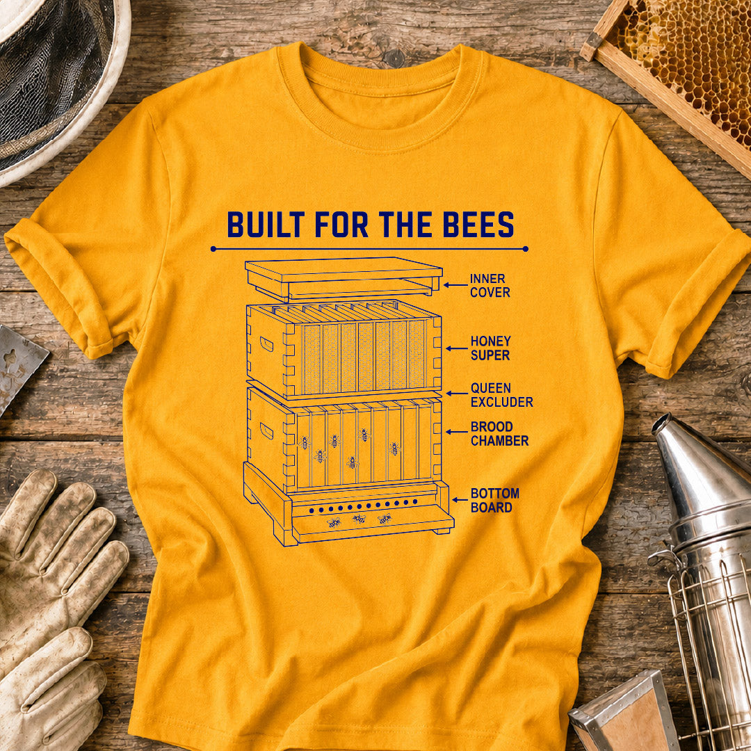 Built For The Bees T-Shirt