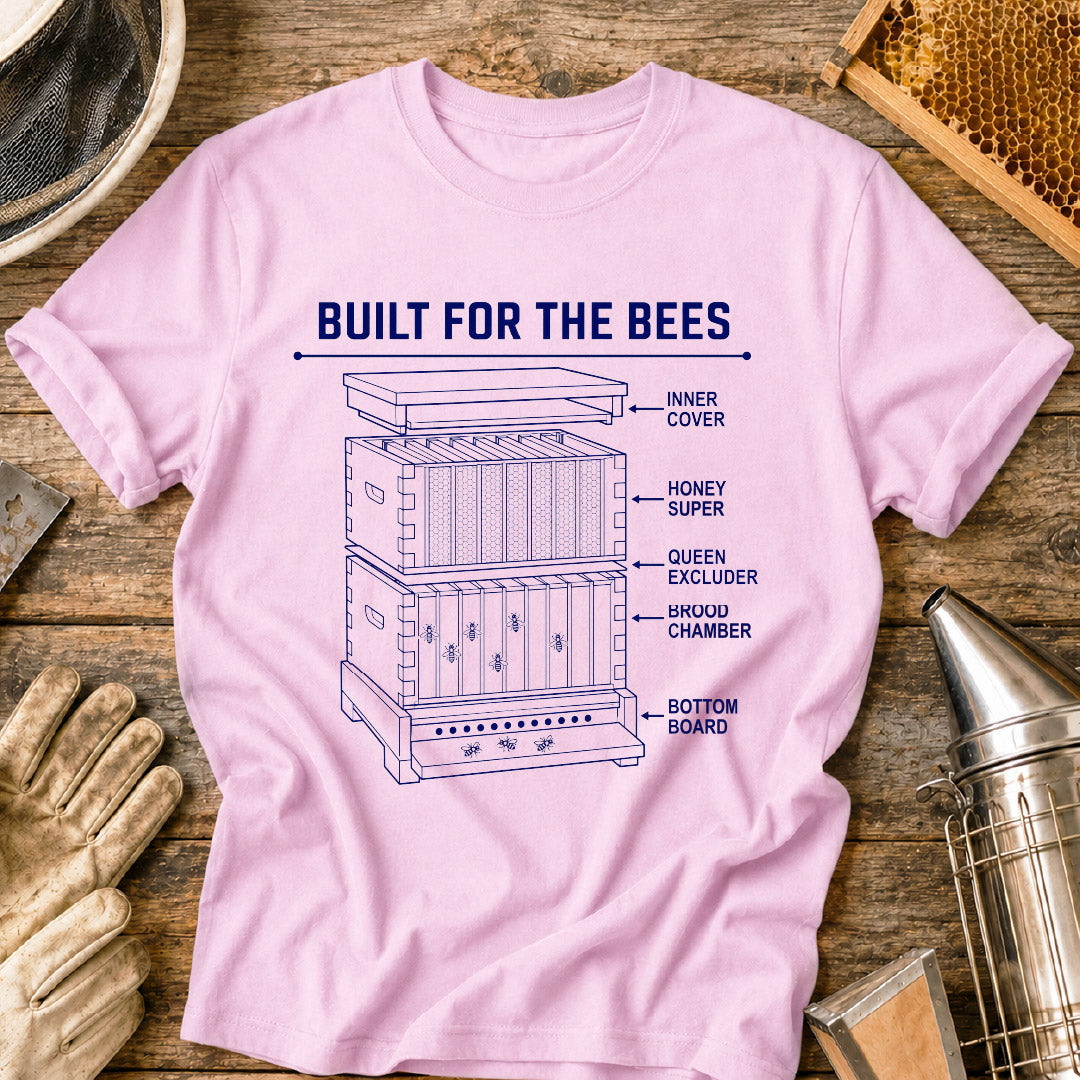Built For The Bees T-Shirt