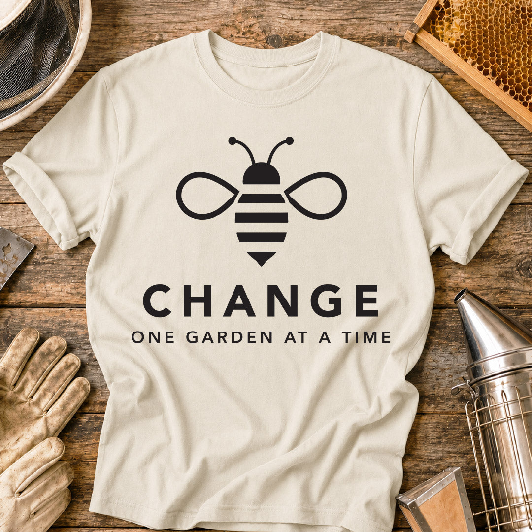 Change One Garden at a Time T-Shirt