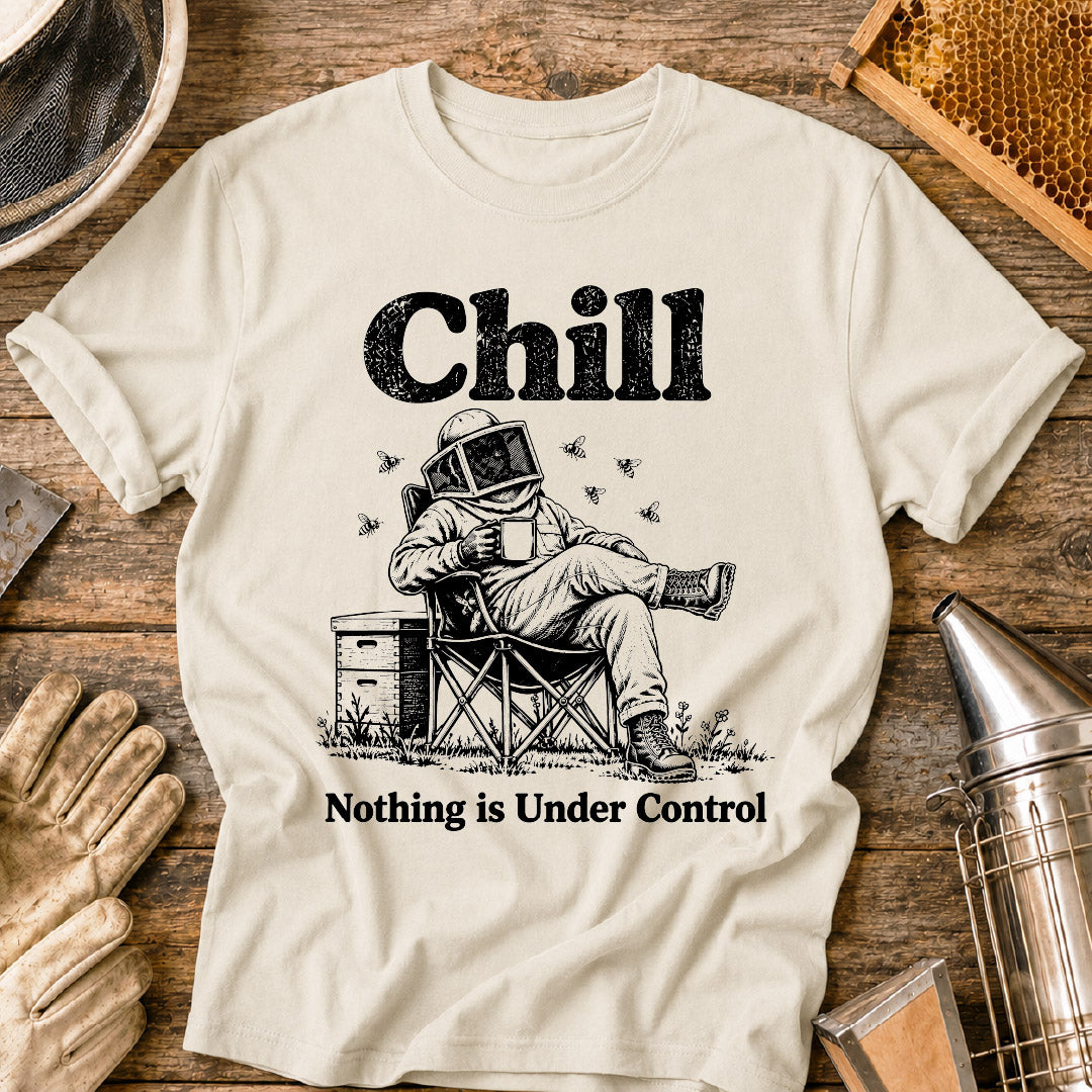 Nothing Under Control T-Shirt