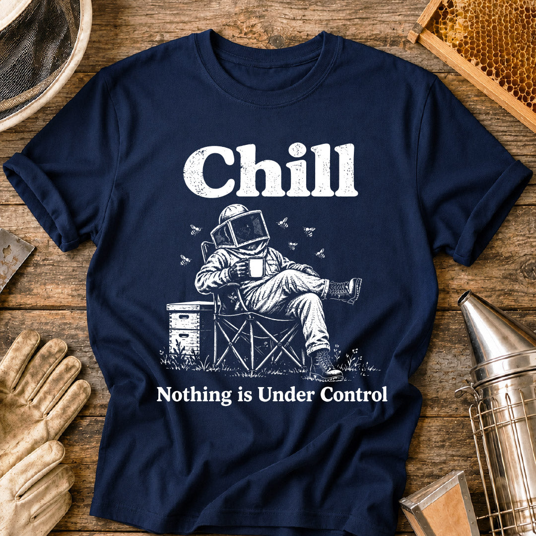 Nothing Under Control T-Shirt