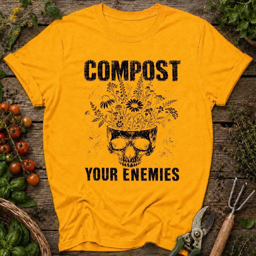 Compost Your Enemies & Wildflowers T-Shirt