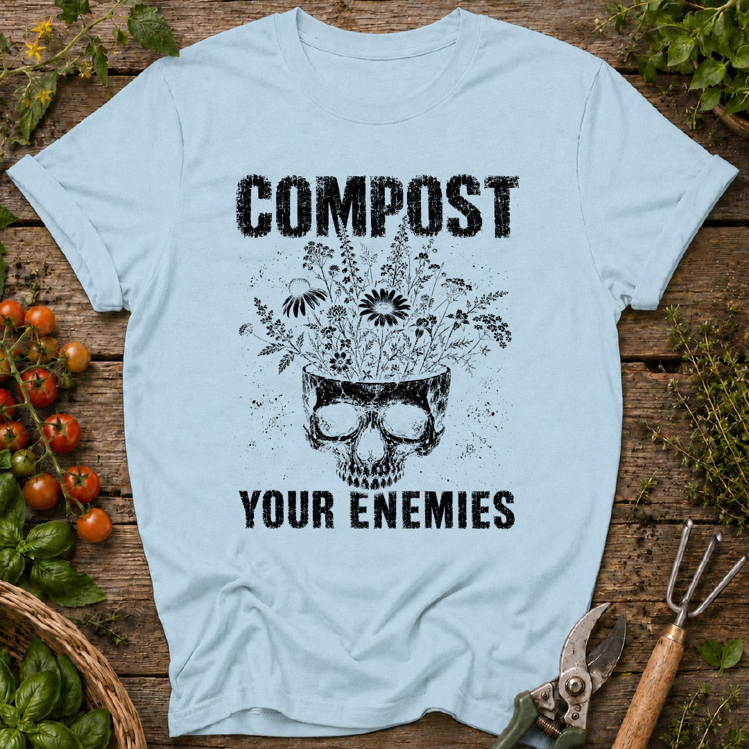 Compost Your Enemies & Wildflowers T-Shirt