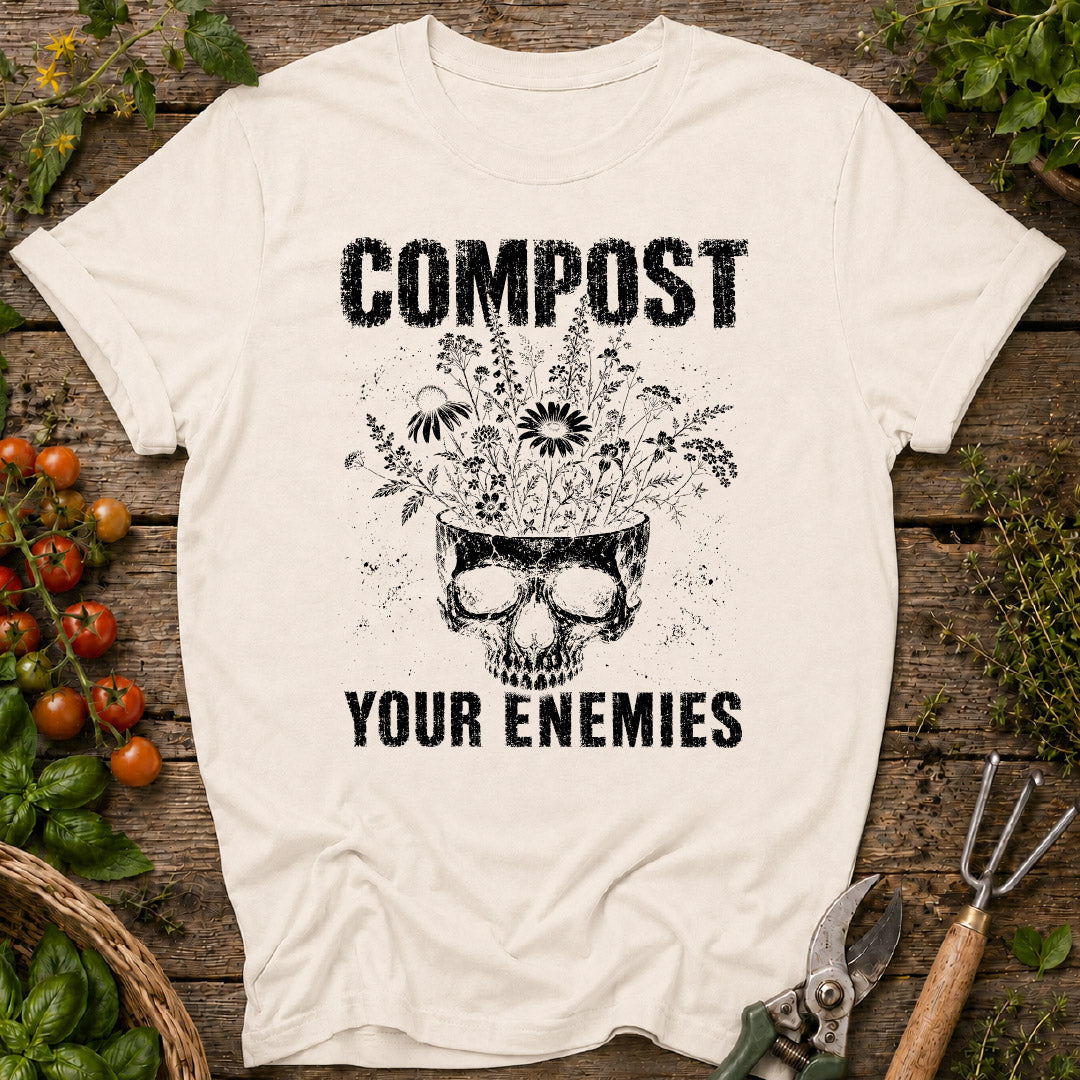 Compost Your Enemies & Wildflowers T-Shirt