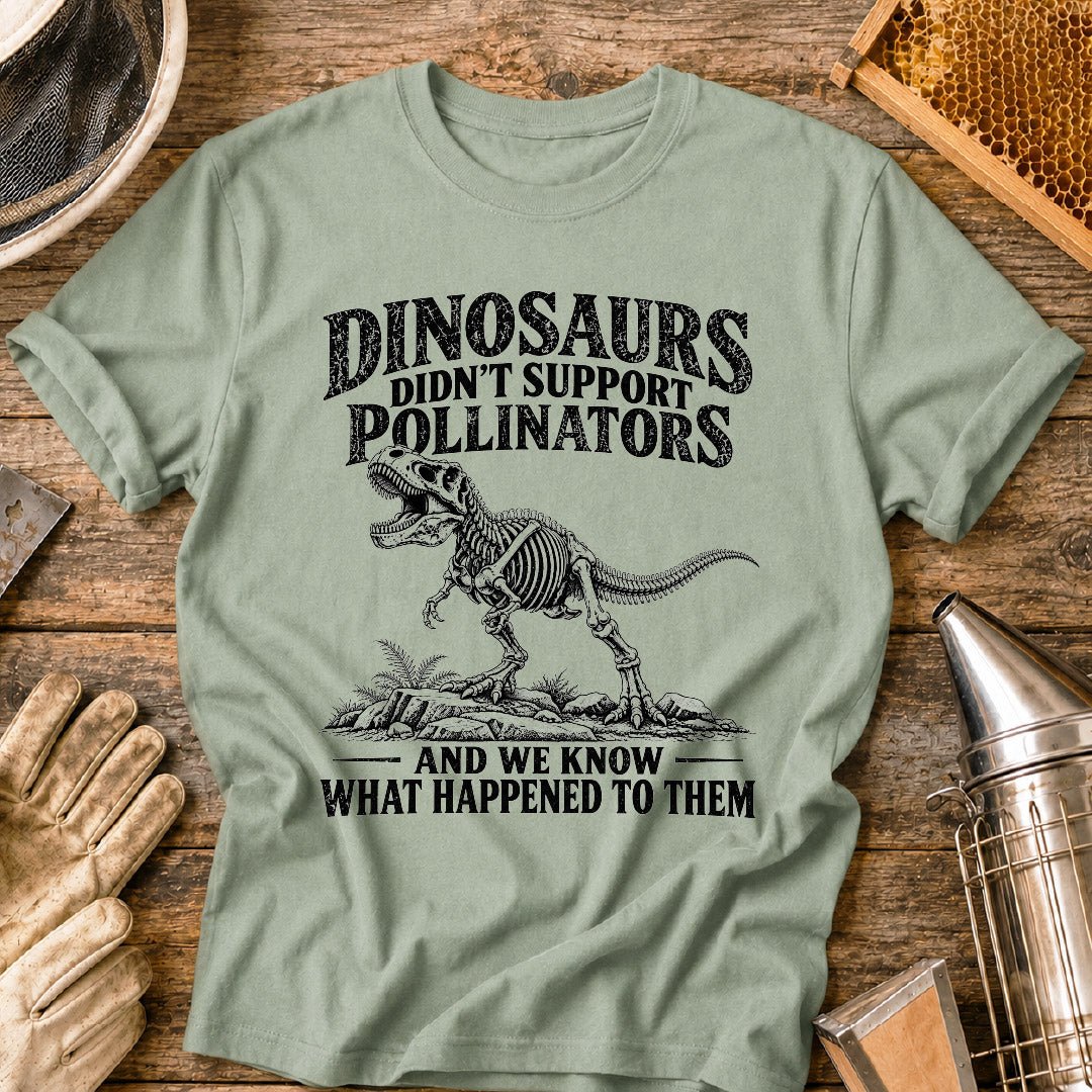 Dinosaurs Pollinators T-Shirt