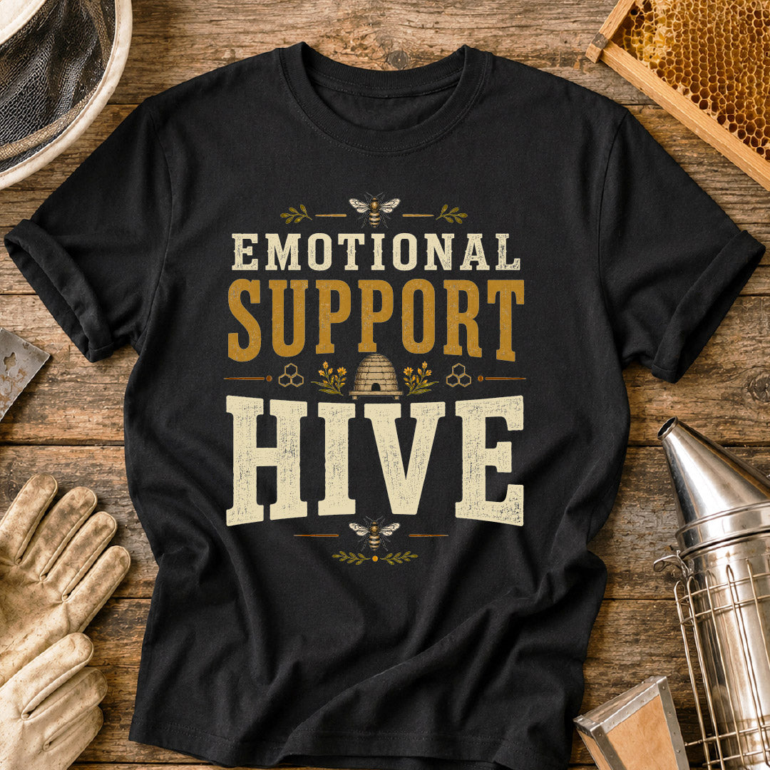 Emotional Support Hive T-Shirt