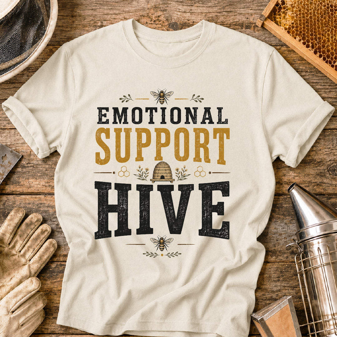 Emotional Support Hive T-Shirt