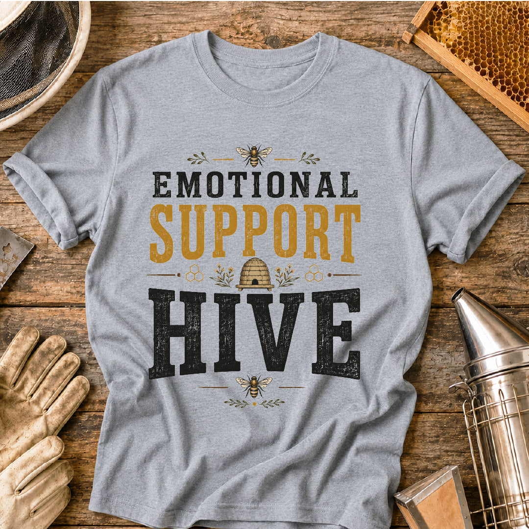 Emotional Support Hive T-Shirt