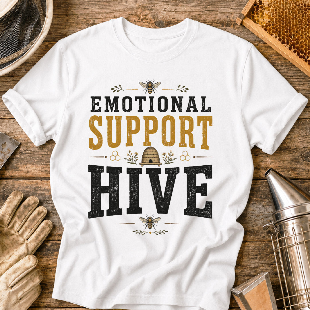 Emotional Support Hive T-Shirt