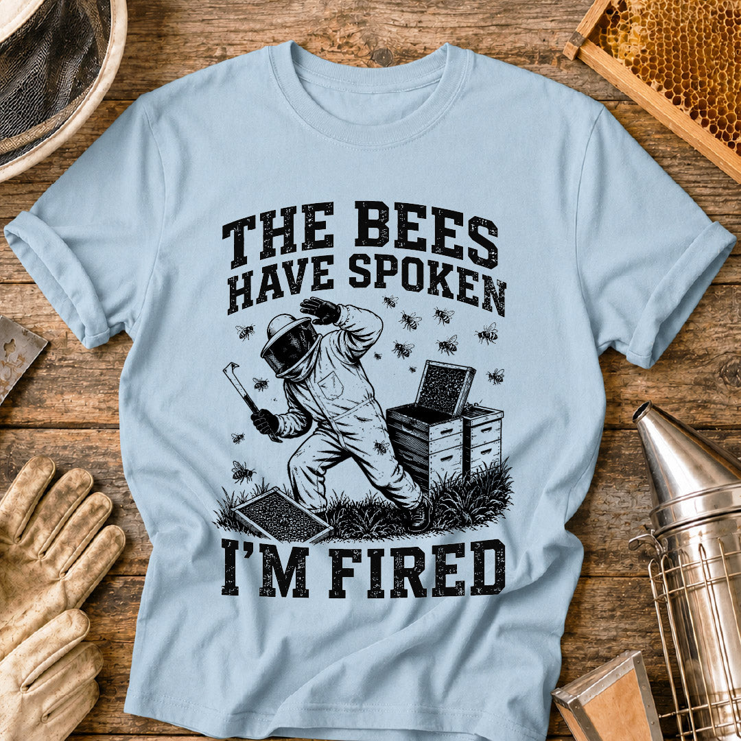 the bees have spoken, funny beekeeper shirt, beekeeping shirt, beekeeper humor, bee keeper gift, funny bee shirt, beekeeping gift, apiary shirt, honey bee shirt, gift for beekeeper