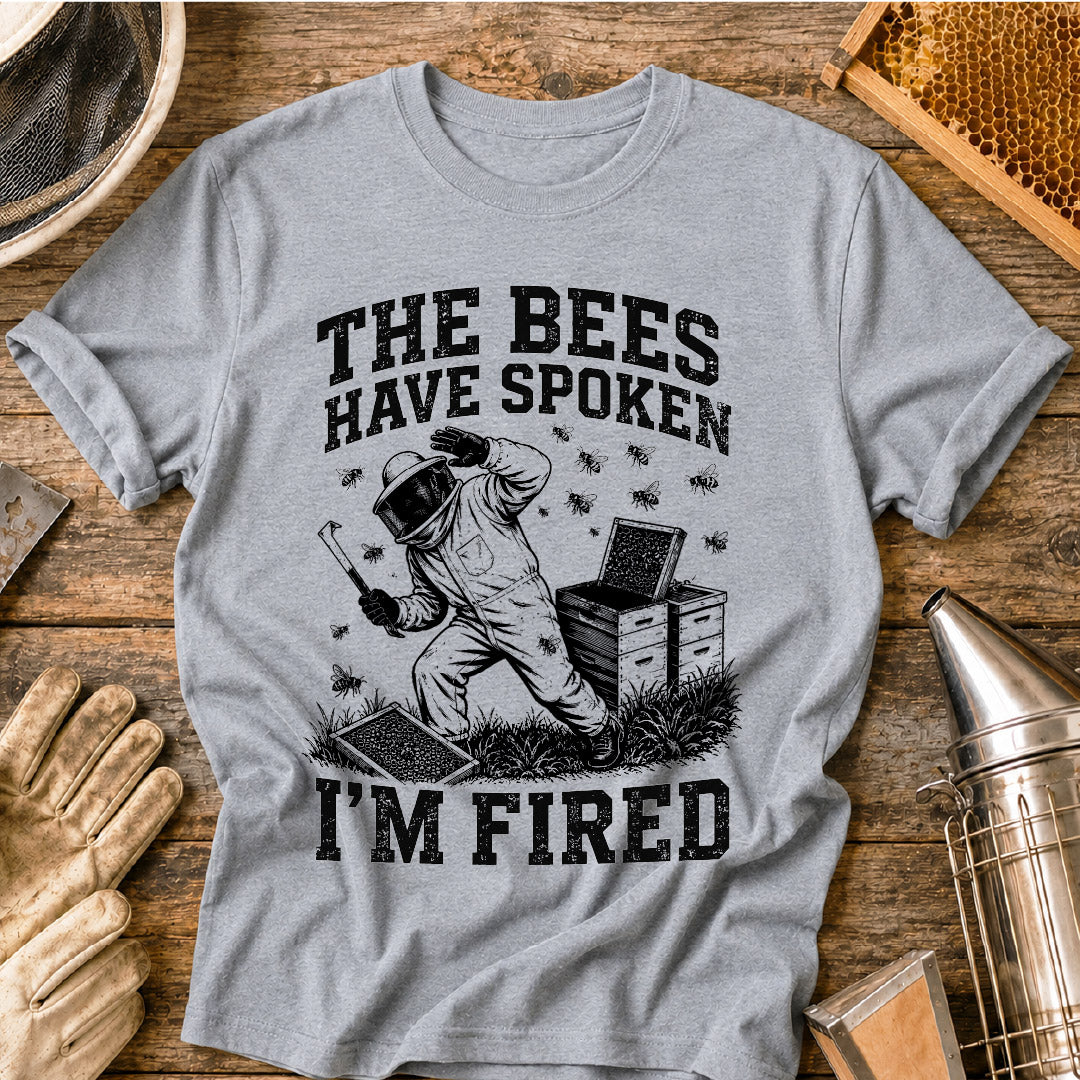 the bees have spoken, funny beekeeper shirt, beekeeping shirt, beekeeper humor, bee keeper gift, funny bee shirt, beekeeping gift, apiary shirt, honey bee shirt, gift for beekeeper